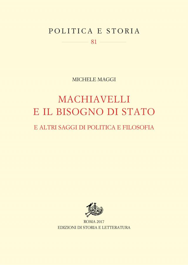 Machiavelli e il bisogno di Stato
