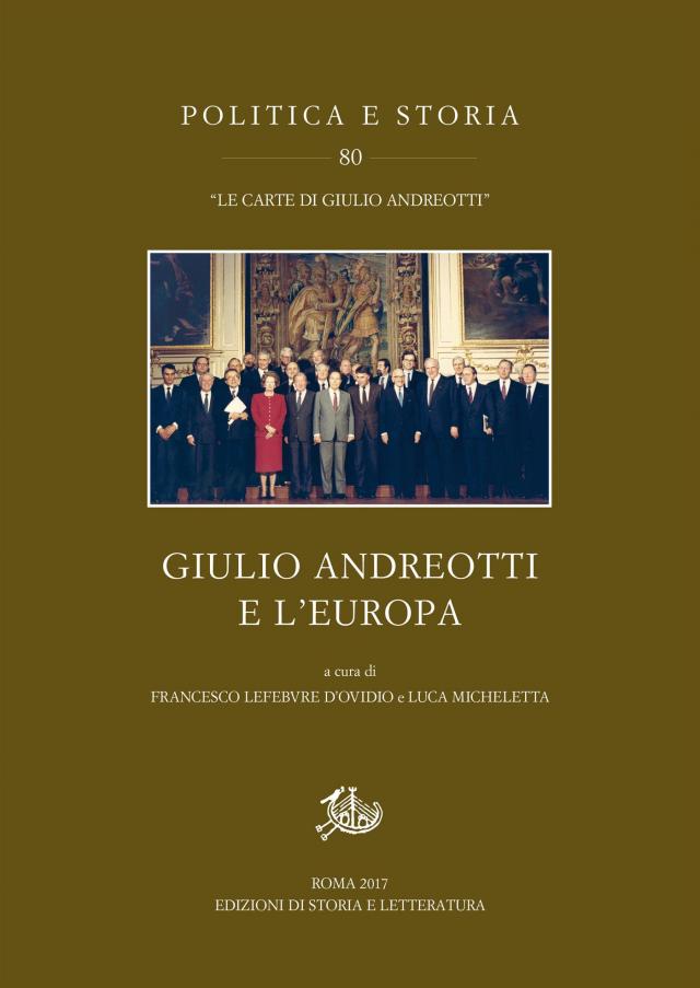 Giulio Andreotti e l’Europa