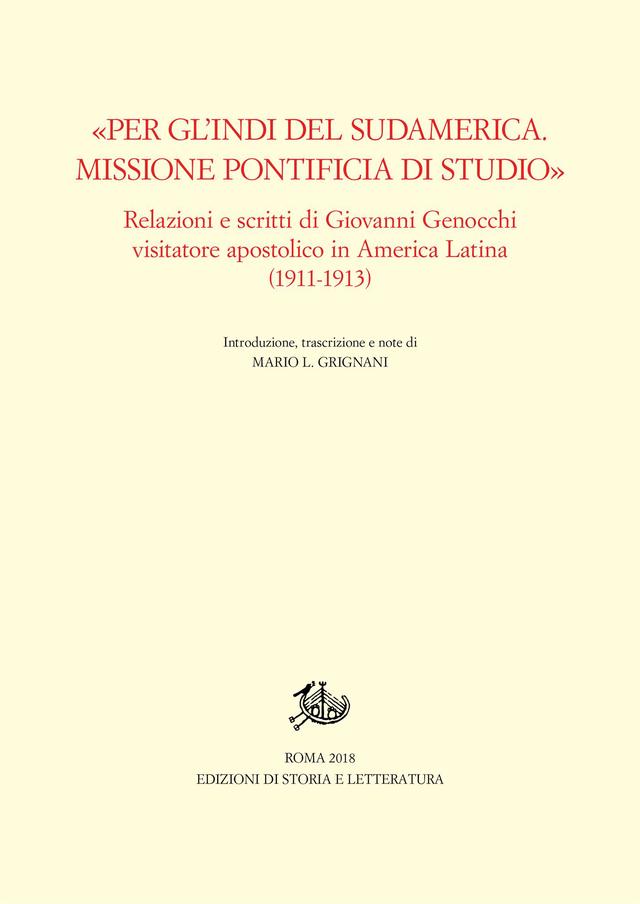 «Per gl'Indi del Sudamerica. Missione Pontificia di studio»