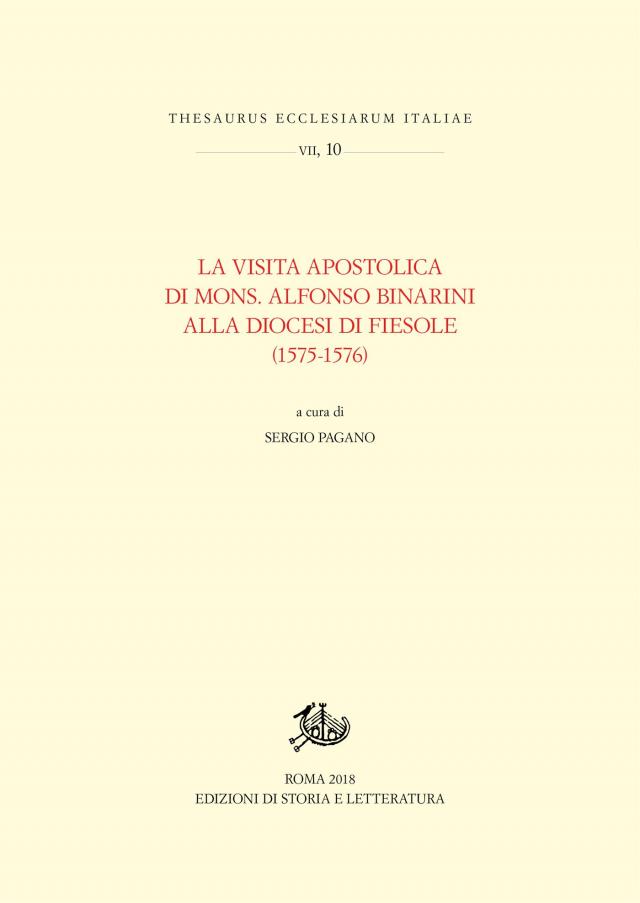 La Visita apostolica di Mons. Alfonso Binarini alla Diocesi di Fiesole (1575-1576)