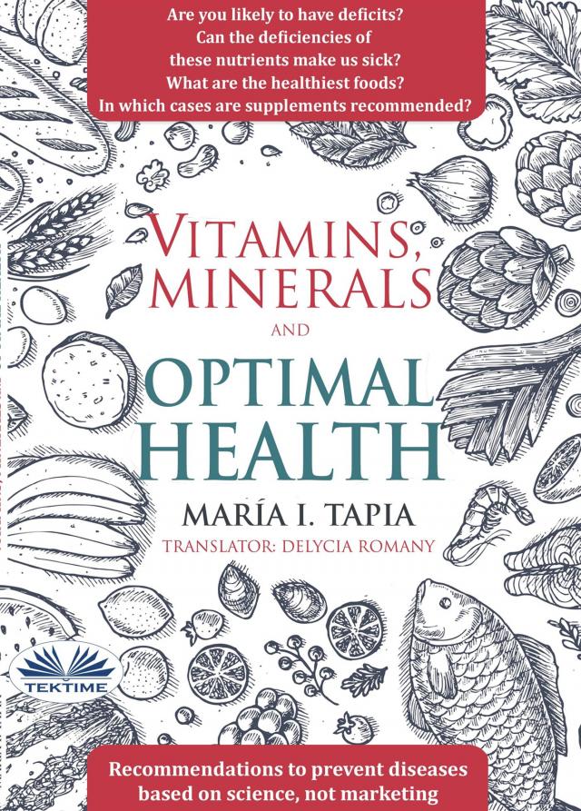 Vitamins, Minerals And Optimal Health