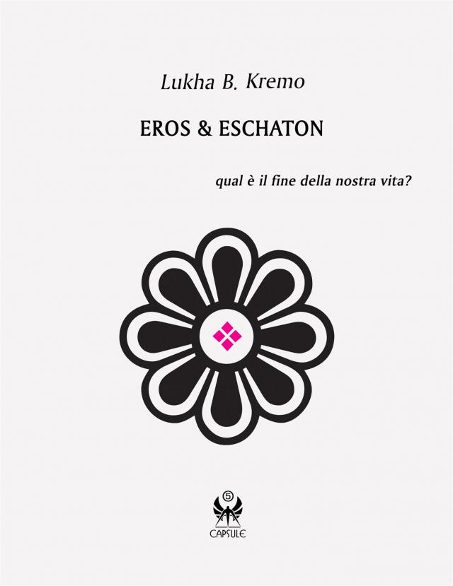 Eros & Eschaton
