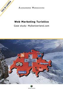 WEB MARKETING TURISTICO - Case study: MySwitzerland.com