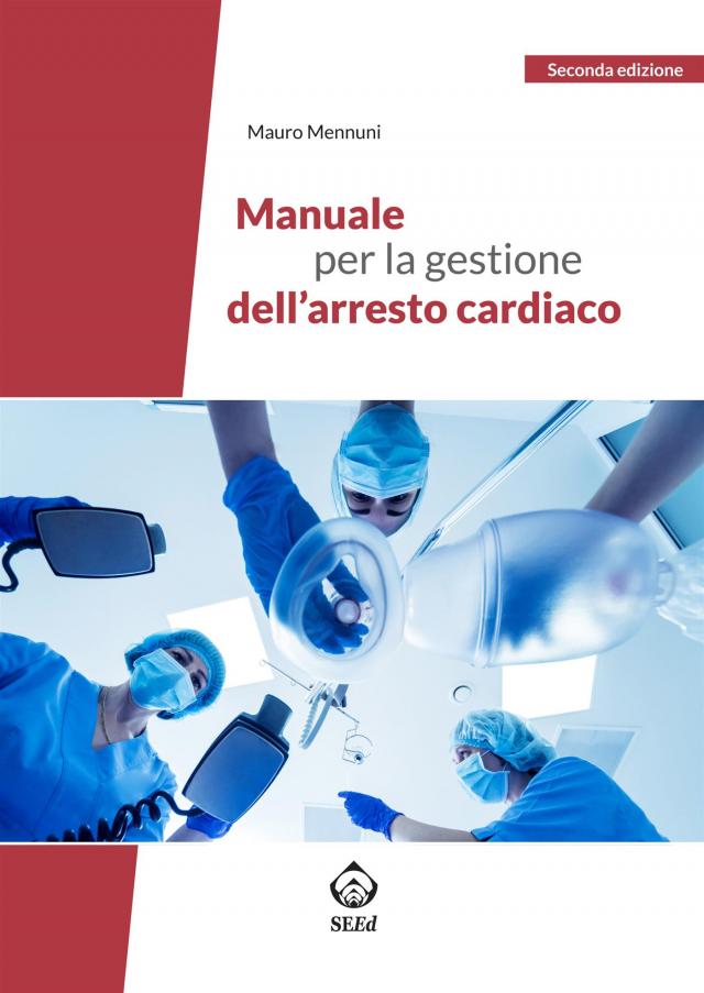 Manuale per la gestione dell’arresto cardiaco