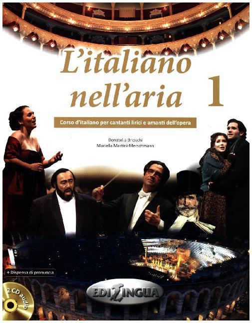 L'Italiano nell'aria, m. 2 Audio-CDs. Vol.1
