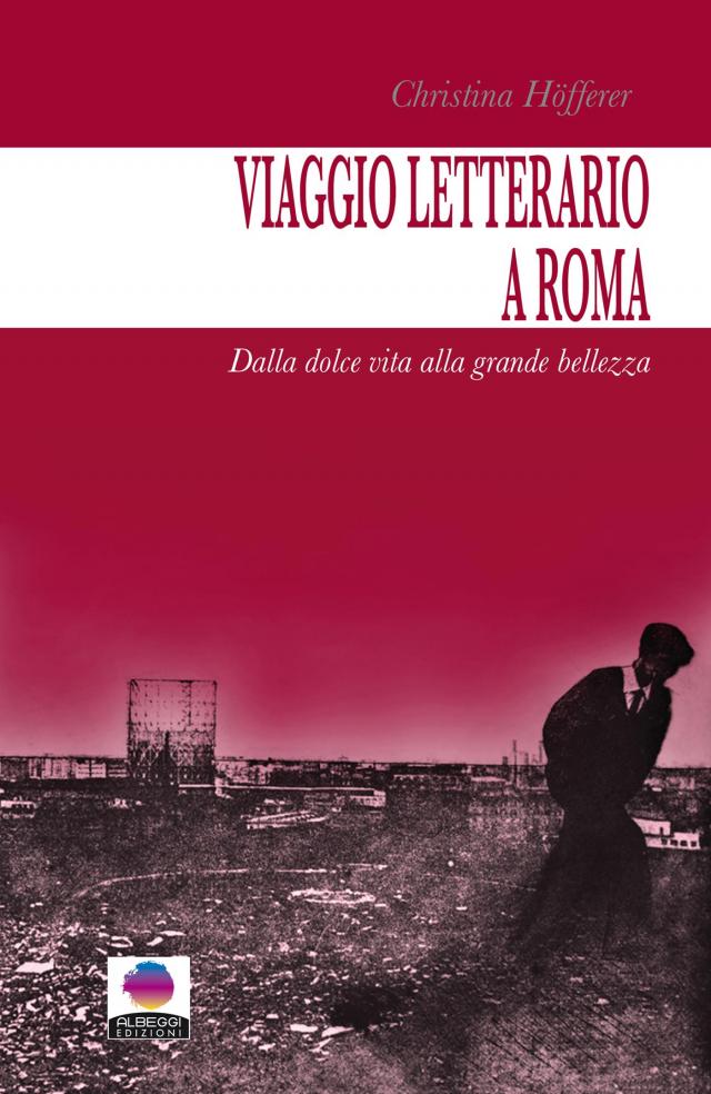 Viaggio letterario a Roma