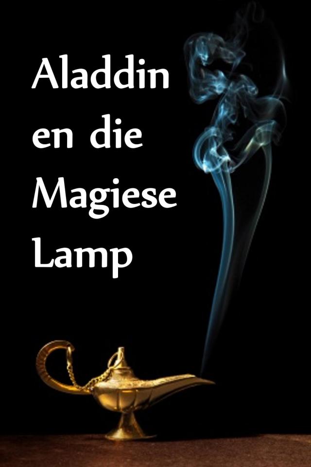 Aladdin en die Magiese Lamp