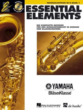 Essential Elements, für Tenorsaxophon in B, m. Audio-CD. Bd.1