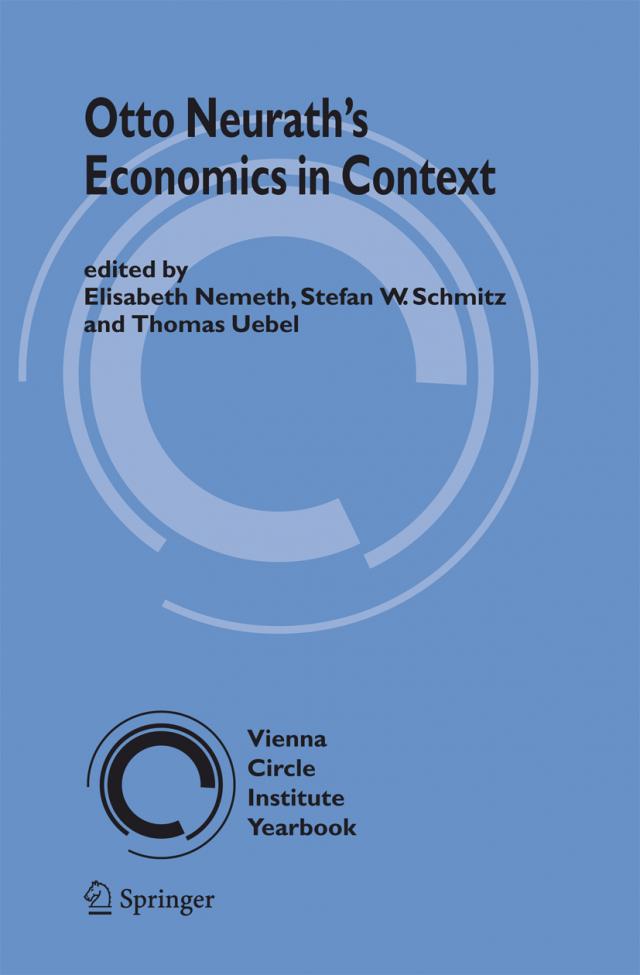 Otto Neurath’s Economics in Context