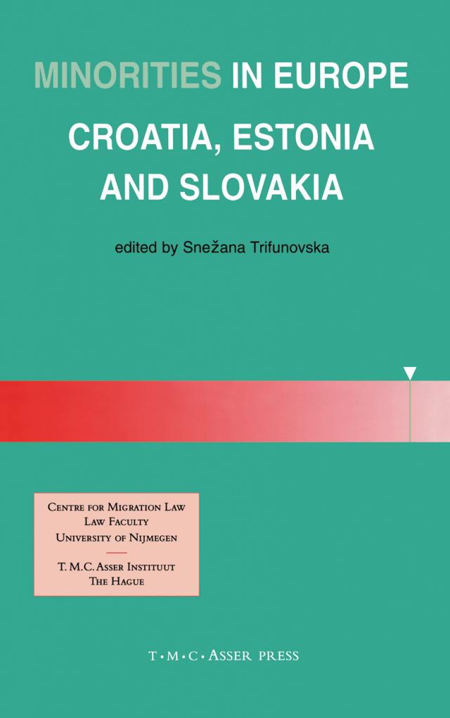 Minorities in Europe:Croatia, Estonia and Slovakia