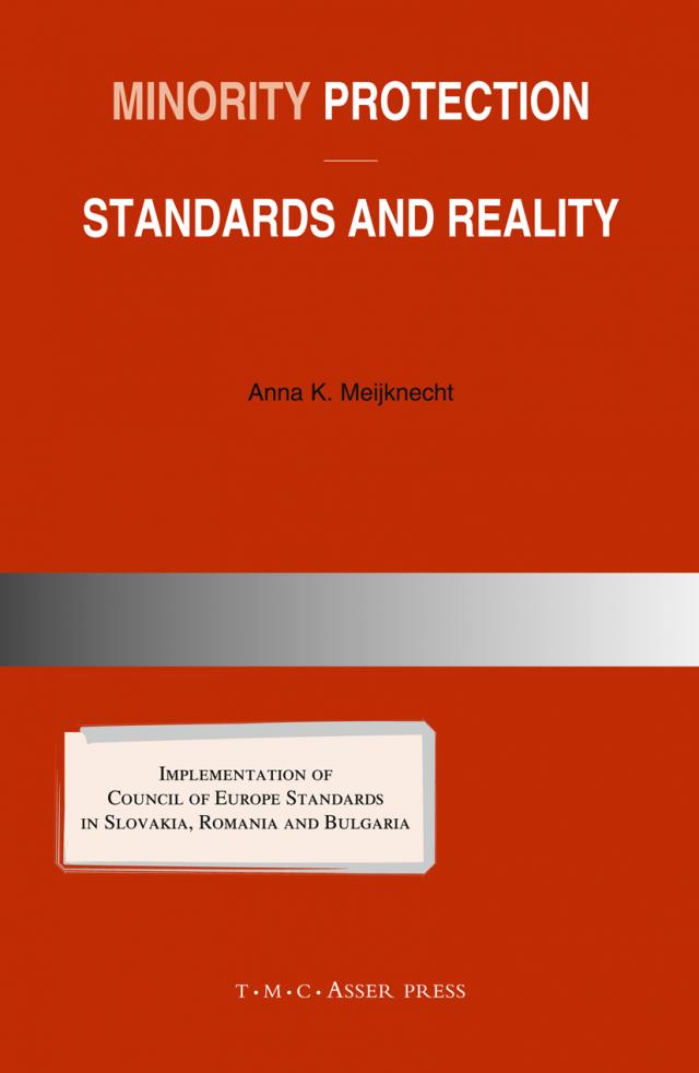 Minority Protection: Standards and Reality