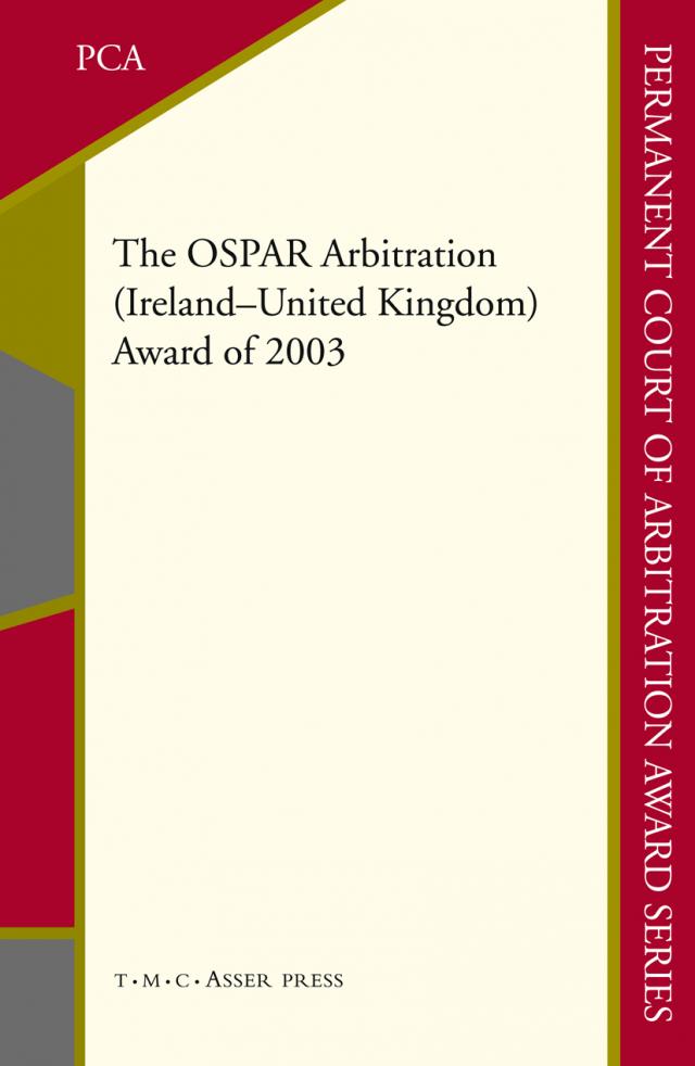 The OSPAR Arbitration (Ireland – United Kingdom)