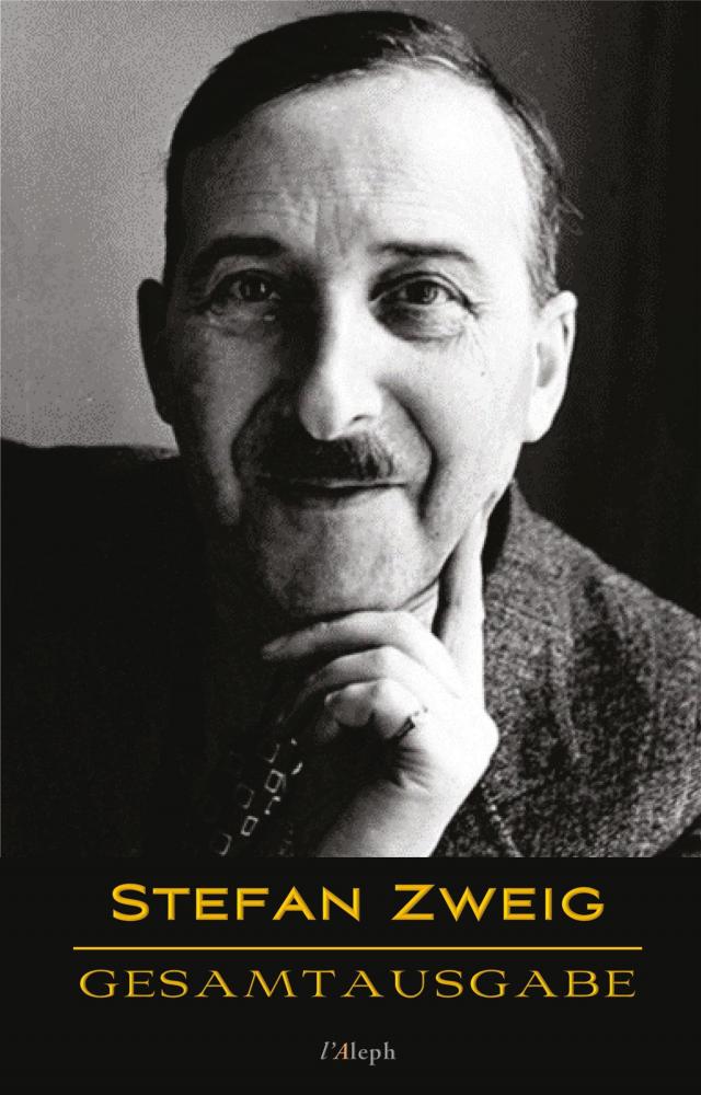 Stefan Zweig: Gesamtausgabe