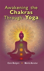 Awakening the Chakras through Yoga
