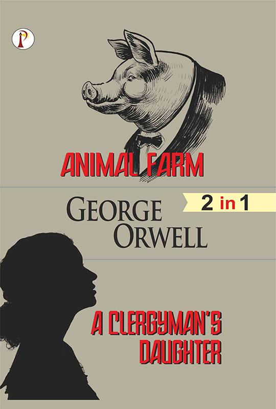 Animal Farm & A Clergyman's Daughter Combo Set of 2 Books
