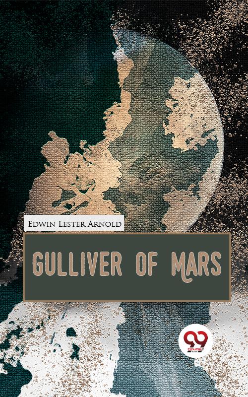Gulliver Of Mars