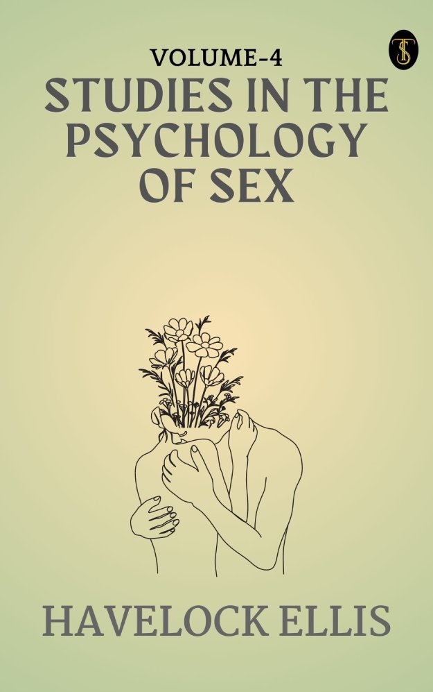 studies in the Psychology of Sex, Volume 4
