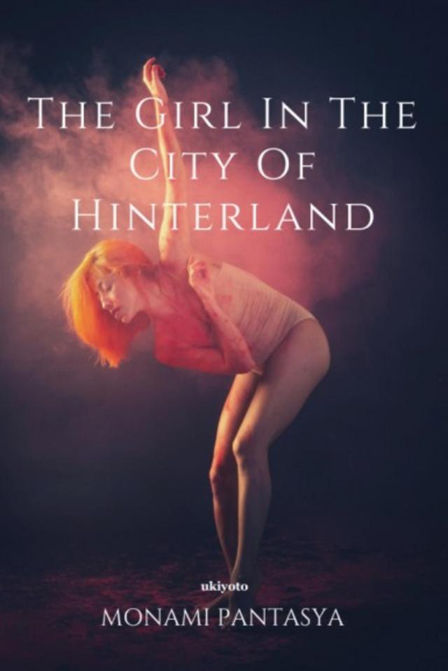 The Girl In The City Of Hinterland