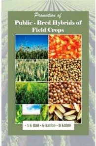Promotion of Public-Bred Hybrids of Field Crops