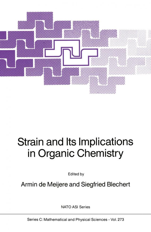 Strain and Its Implications in Organic Chemistry