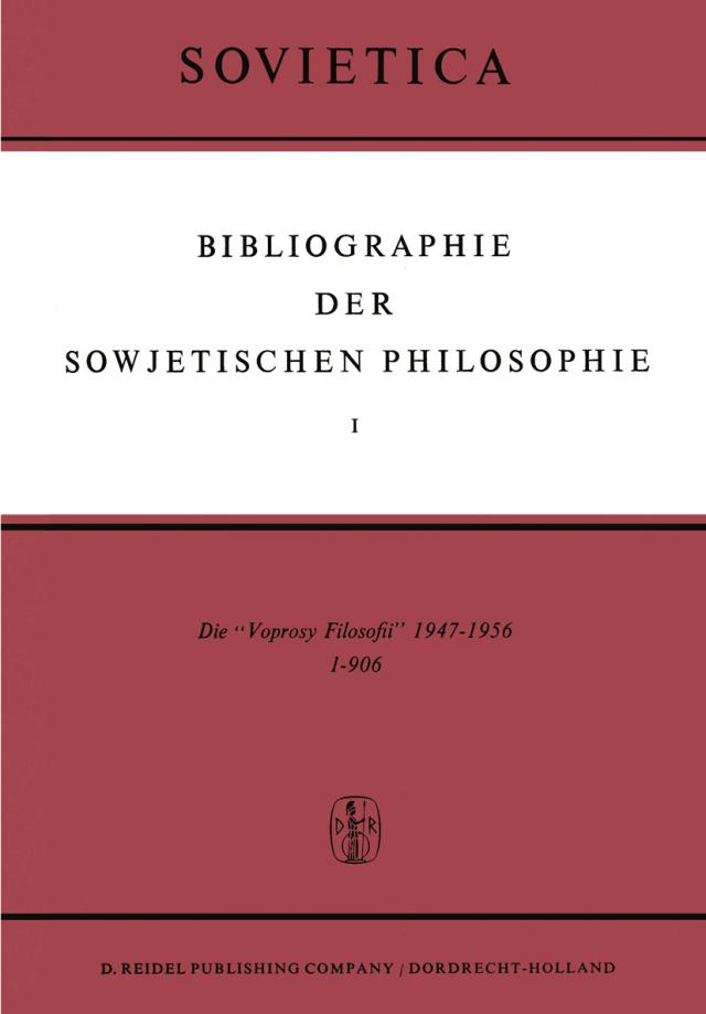 Bibliographie der Sowjetischen Philosophie