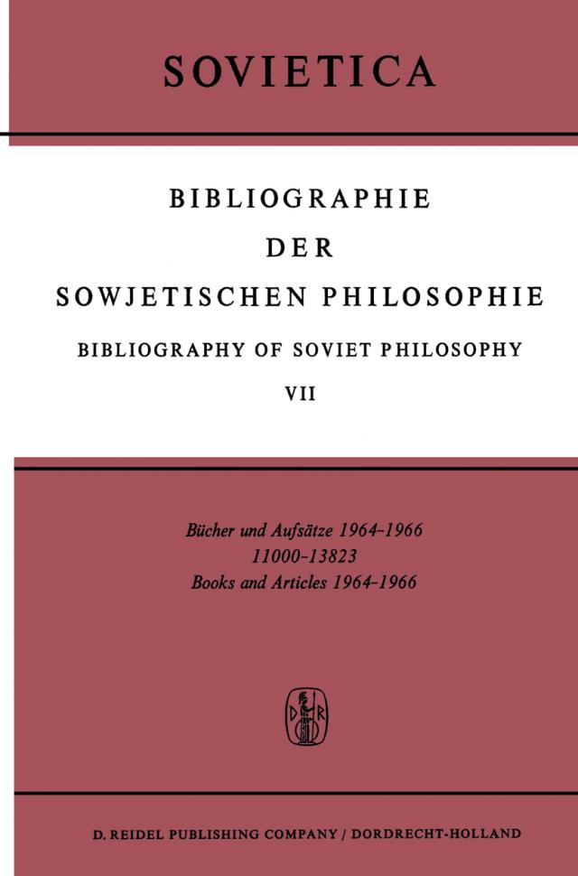 Bibliographie der Sowjetischen Philosophie Bibliography of Soviet Philosophy