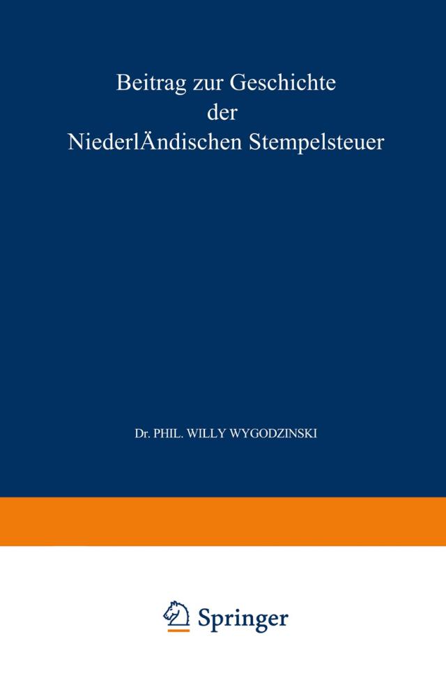 Beitrag zur Geschichte der Niederländischen Stempelsteuer Fünftes Kapitel