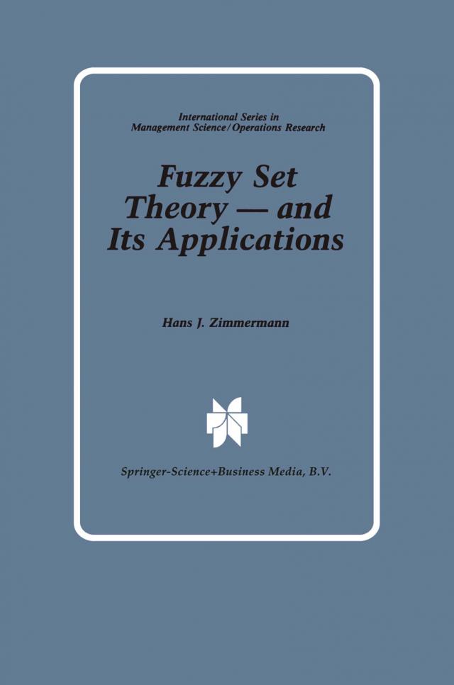 Fuzzy Set Theory — and Its Applications
