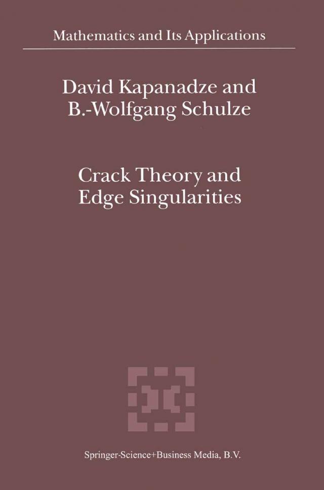 Crack Theory and Edge Singularities