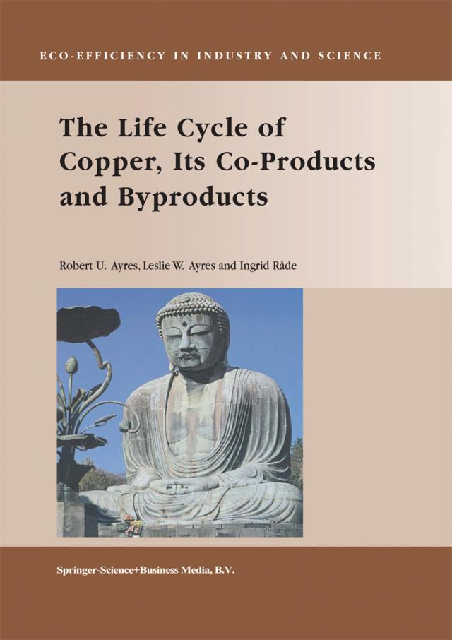 Life Cycle of Copper, Its Co-Products and Byproducts