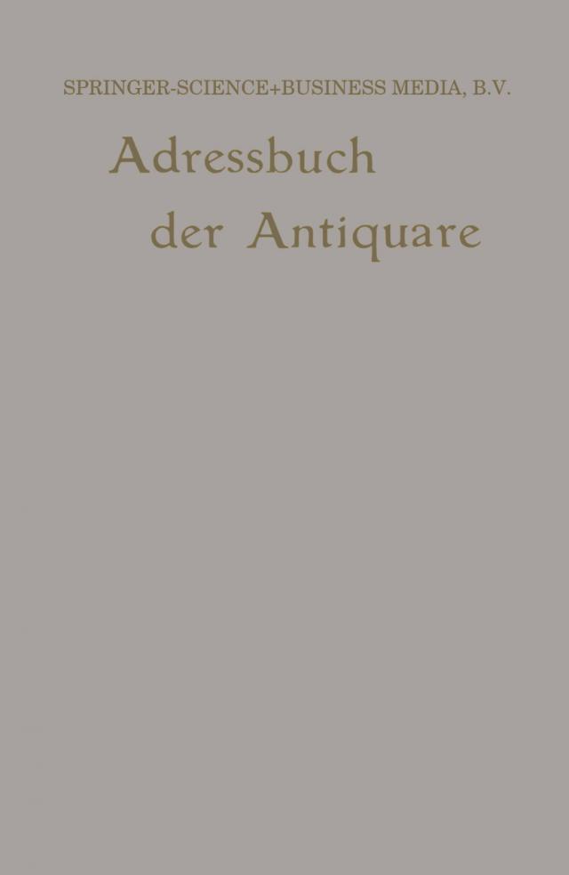 Internationales Adressbuch der Antiquar-Buchhändler / International Directory of Second-hand Booksellers / Annuaire international des Librairies d’occasion