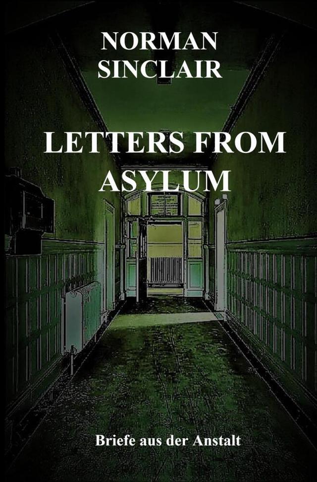 Letters From Asylum