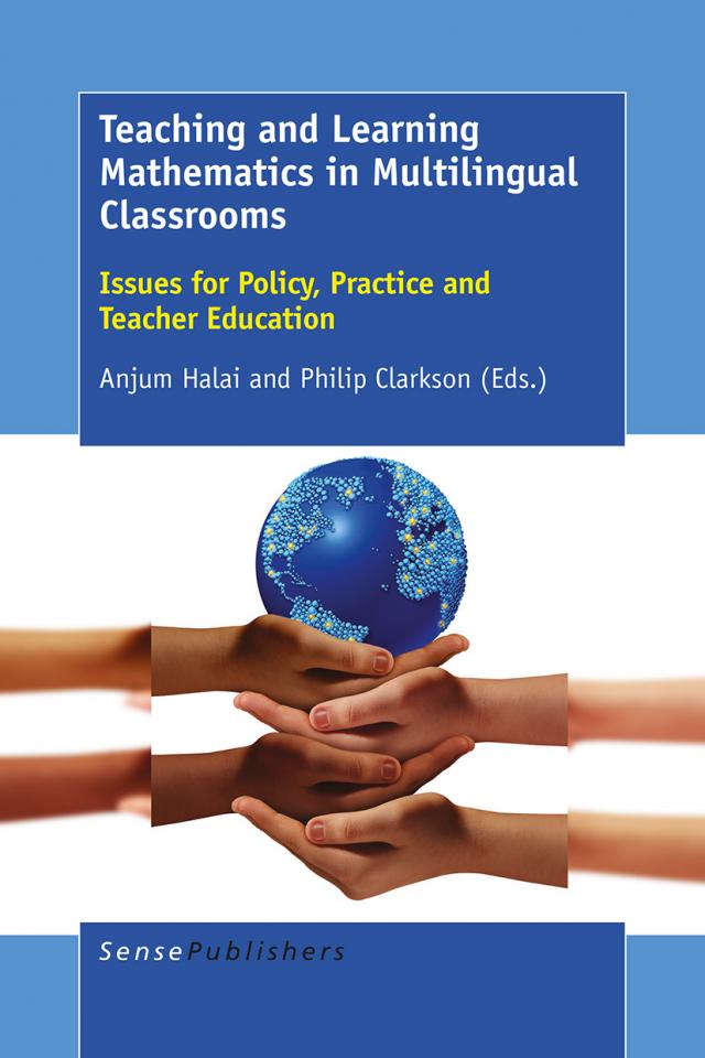 Teaching and Learning Mathematics in Multilingual Classrooms