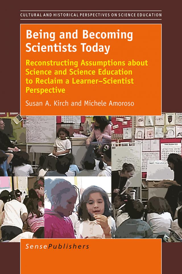 Being and Becoming Scientists Today
