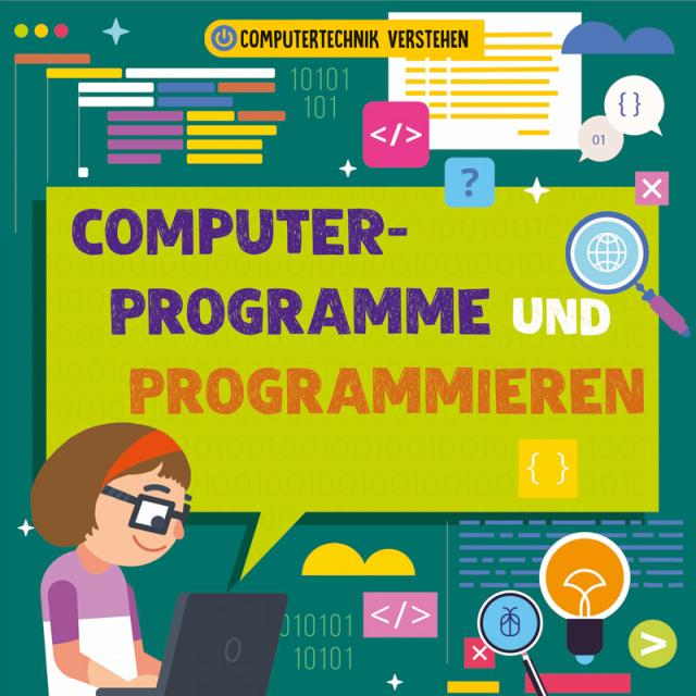 Computerprogramme und Programmieren