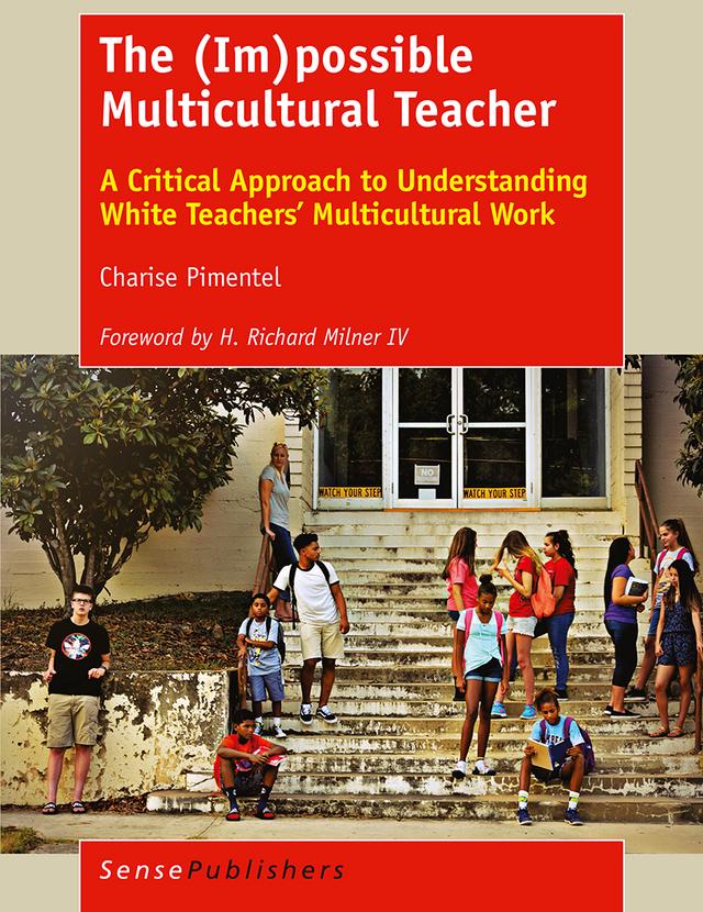 The (Im)possible Multicultural Teacher