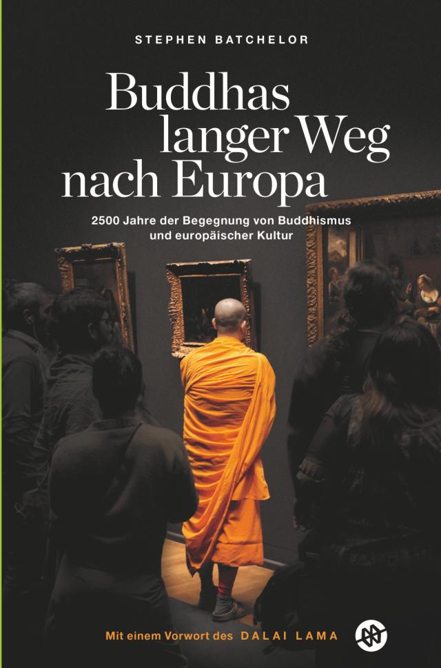 Buddhas langer Weg nach Europa