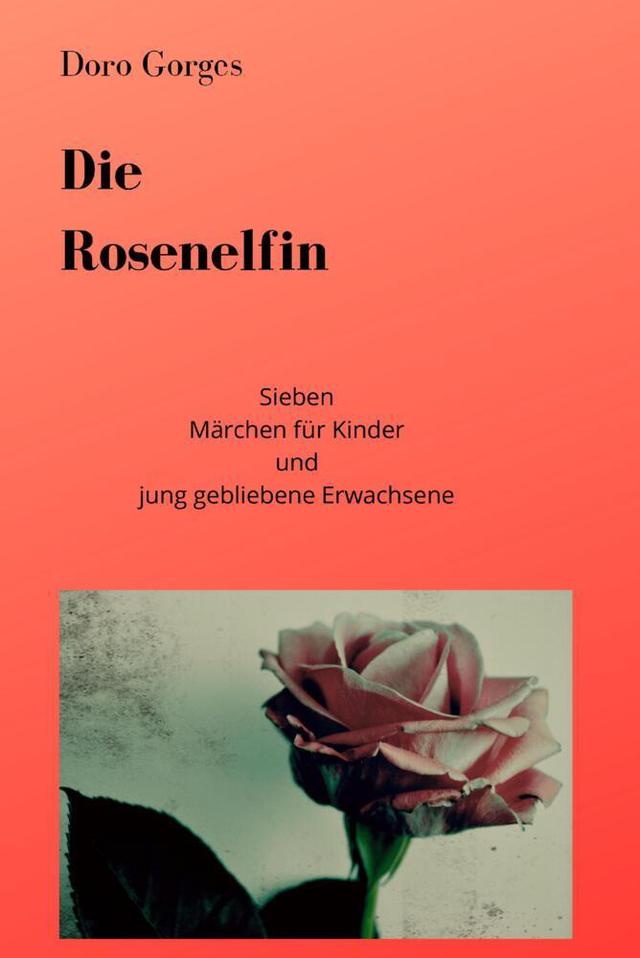 Die Rosenelfin