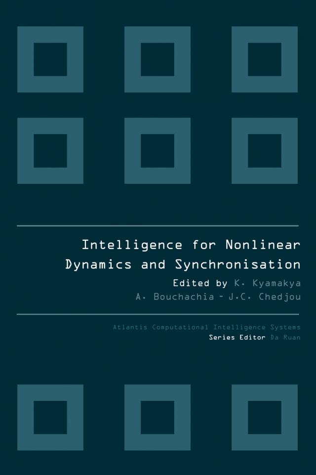 INTELLIGENCE FOR NONLINEAR DYNAMICS AND SYNCHRONISATION