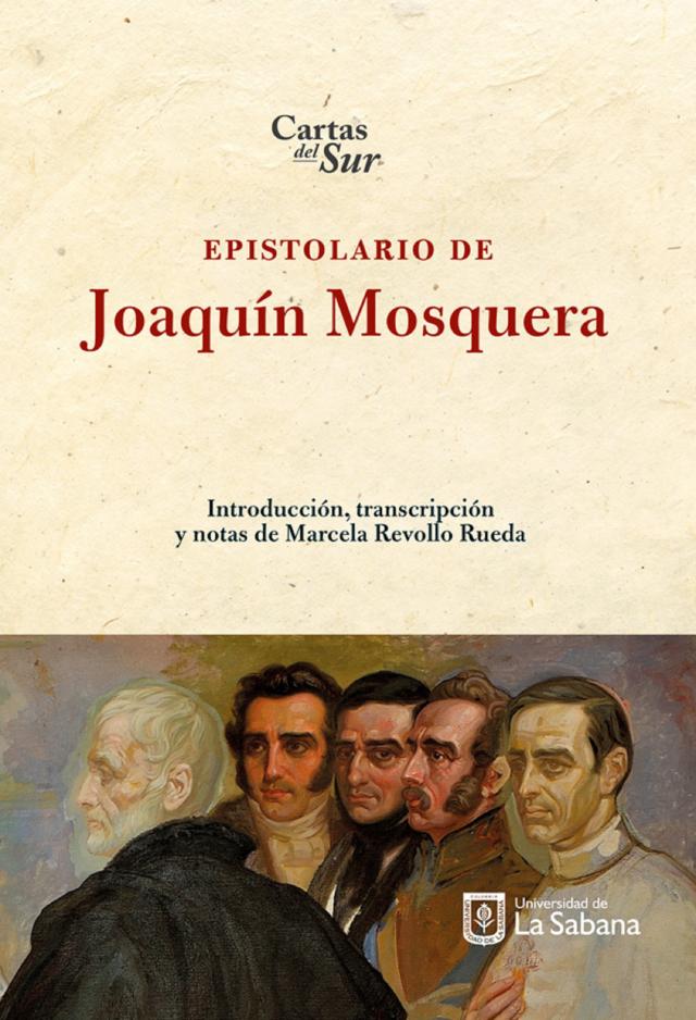 Epistolario de Joaquin Mosquera