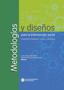 Metodologías y diseños para la intervención social: Construccionismo Social Aplicado