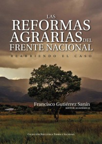 Las reformas agrarias del Frente Nacional Derecho  