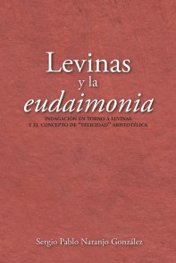Levinas y la eudaimonia Cincias humanas  
