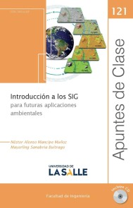 Introducción a los SIG para futuras aplicaciones ambientales Apuntes de clase  