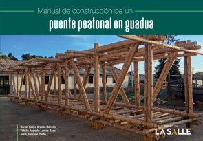 Manual de construcción de un puente peatonal en guadua