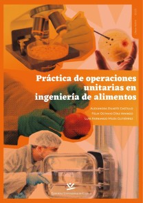 Práctica de operaciones unitarias en ingeniería de alimentos LIBROS DE TEXTO  