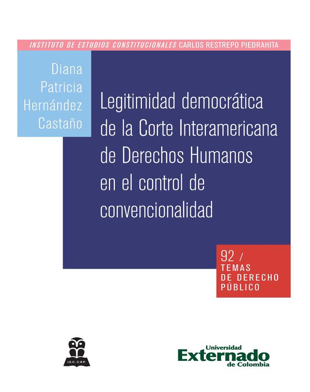 Legitimidad democrática de la corte interamericana de derechos humanos en el control de convencionalidad