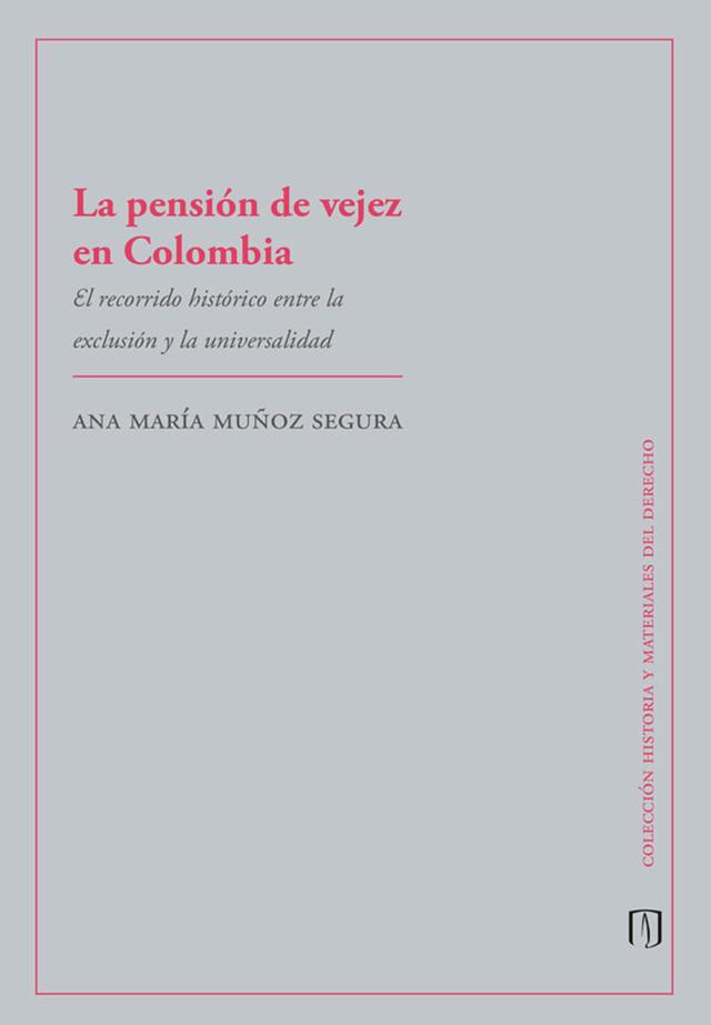 La pensión de vejez en Colombia