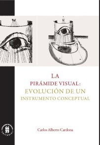 La pirámide visual: evolución de un instrumento conceptual Ciencias Humanas  