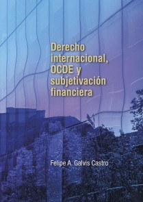 Derecho internacional, OCDE y subjetivación financiera Derecho  